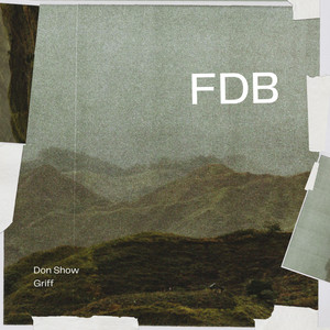 FDB by Griff, Don Show, SurfaceGrey