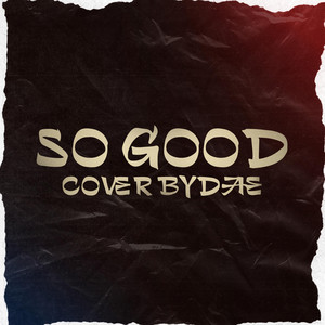 So Good (Spanish Ver)