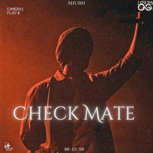 Check Mate by Shubh