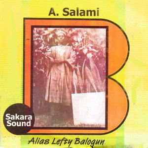 Alias Lefty Balogun & His Sakara Group poster