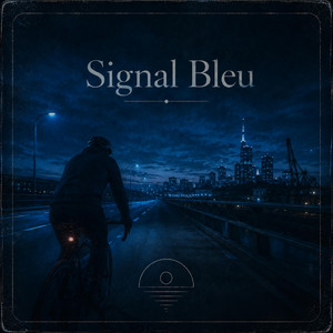 Signal Bleu by Dernier TER