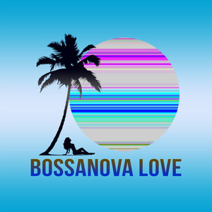 Sambobo - BOSSANOVA LOVE