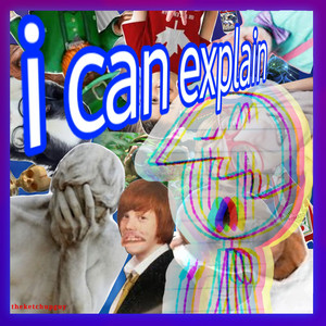 I can explain
