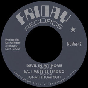 Jonah Thompson — Devil In My Home b/w I Must Be Strong (2026)