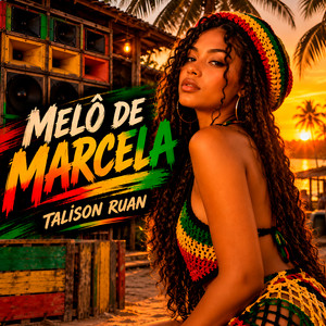Melô de Marcela by Talison Ruan