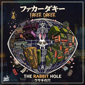 Faker Daker by The Rabbit Hole