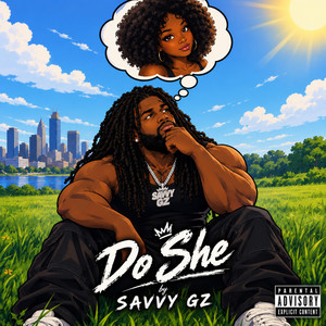 Do She by SAVVY GZ