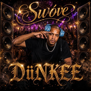 DÜNKEE - Radio Edit by Swóve