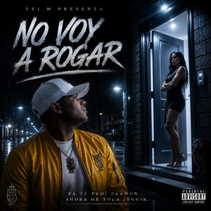 No Voy a Rogar by Yei M