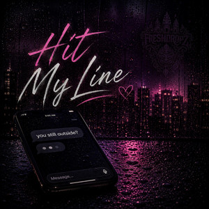 Hit My Line by Freshdropz