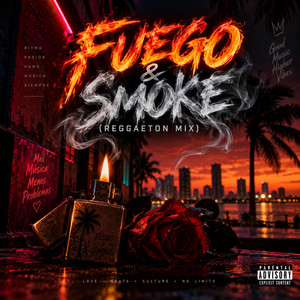 Fuego & Smoke - Reggaeton C-Mix by C-Laydee