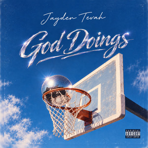 GOD DOINGS by Jayden Tevah