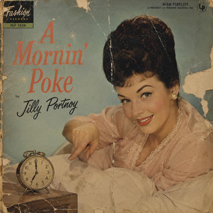 A Mornin' Poke (1957) by Lost Vinyl Revival, Jilly Portnoy