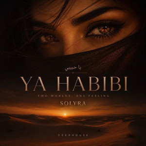 Ya Habibi - Afterdark Mix by Solyra