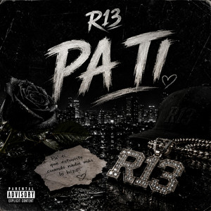 Pa ti by R13