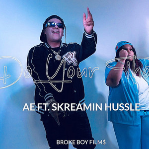 Do Your Thang (feat. Skreamin Hussle)