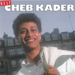 Cheb Kader - El Wakt
