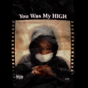 Cee 4 - You Was My HIGH