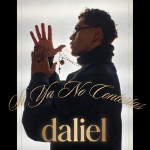 Si Ya No Contestas by Daliel