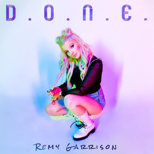 D.O.N.E. by Remy Garrison