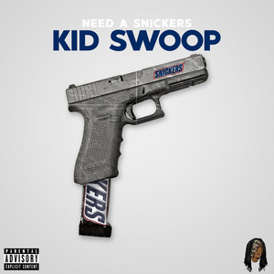 Need A Snickers by KiD Swoop