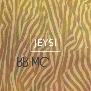 BB MC - Jeysi