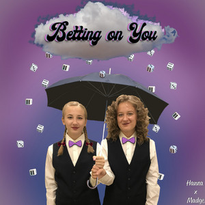 Betting On You by Hanna x Madge