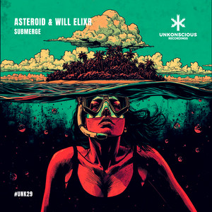 Submerge by Asteroid, Will Elixr