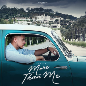 More Than Me by Harvi