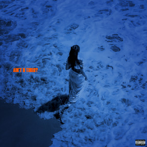 Jessie Reyez & Muni Long - AIN'T U TIRED?