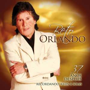 Tanto Te Voy a Extrañar by Beto Orlando