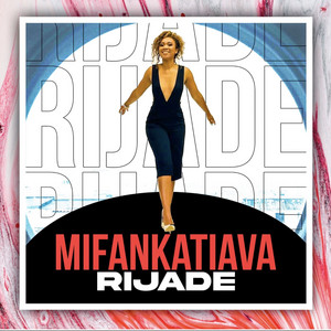 Mifankatiava by Rijade