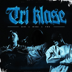 Tri Klase by GIR, Fox, Biba