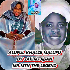 Azakiru Yanda Jipan The Legend - Aluful Khalkhi Malufu