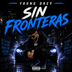 Sin frontera by Young Drey