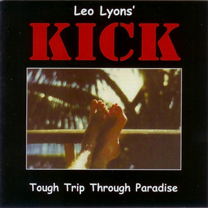 Mad Bad and Dangerous by Leo Lyons' KICK