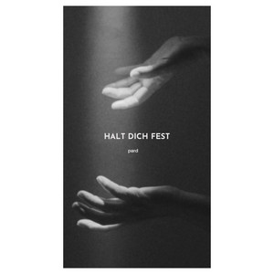 HALT DICH FEST by pard