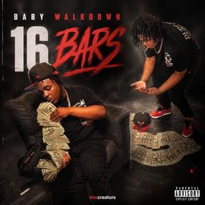 16 Bars by Baby Walkdown