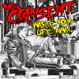 Fuck All Cops - song and lyrics by No Consent | Spotify