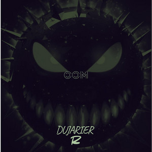 OOM by DUJARIER R