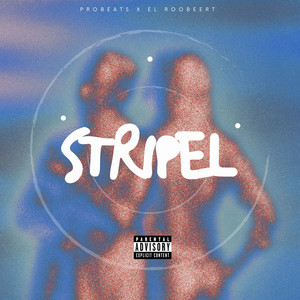 STRIPEL by PROBEATS, El Roobeert
