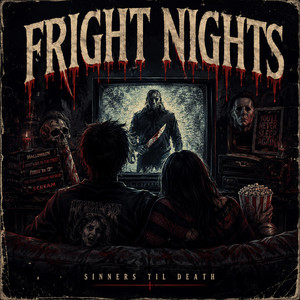 Fright Nights by Sinners Til Death