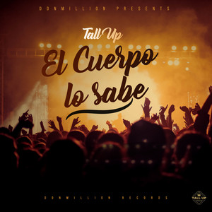 El Cuerpo Lo Sabe