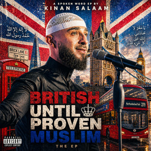 British until proven Muslim by Kinan Salaam, Mo Khan
