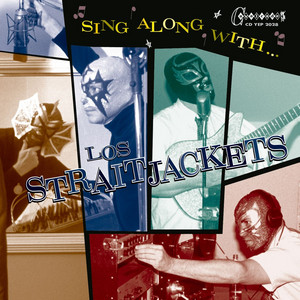 Sing Along With Los Straitjackets album