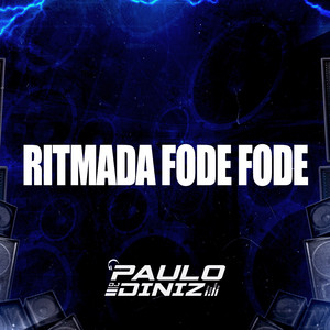 RITMADA FODE FODE