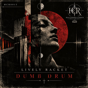 Dumb Drum by Lively Racket