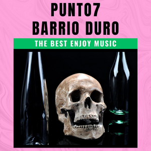BARRIO DURO by PUNTO7