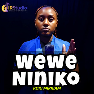 IRStudio live - Wewe Niniko
