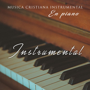 MUSICA CRISTIANA INSTRUMENTAL - Paz en la Tormenta